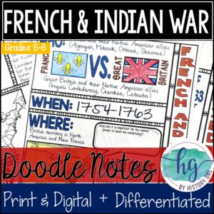 French and Indian War Doodle Notes and Digital Guided Notes